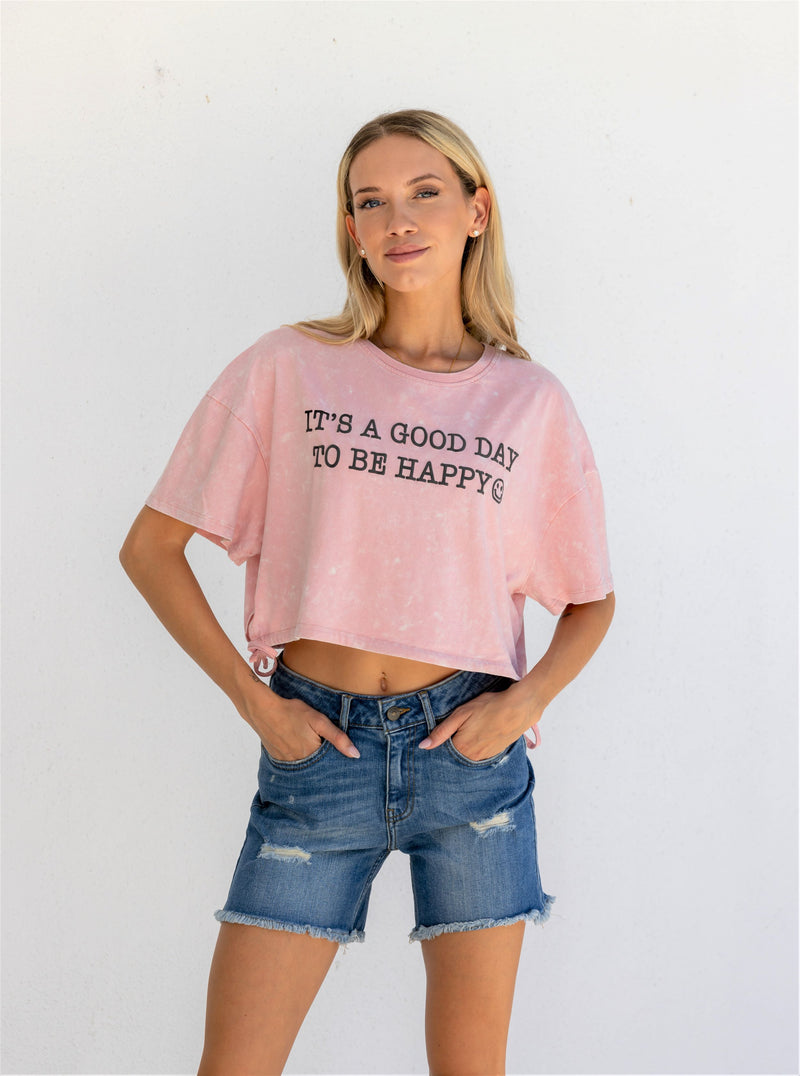 Good Day To Be Happy Tee
